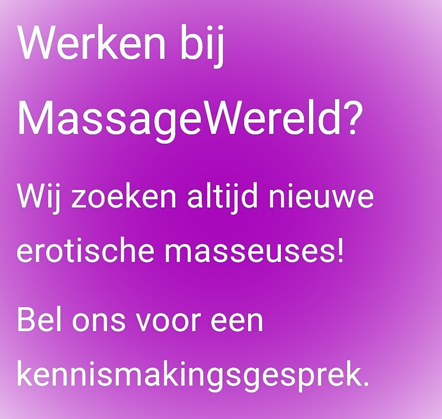 Erotische MASSEUSE Bij Massagewereld Weert, Iets Voor Jou? Massagesalons